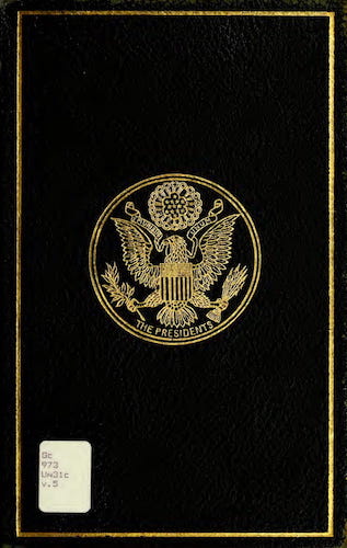 A Compilation of the Messages and Papers of the Presidents Vol. 5