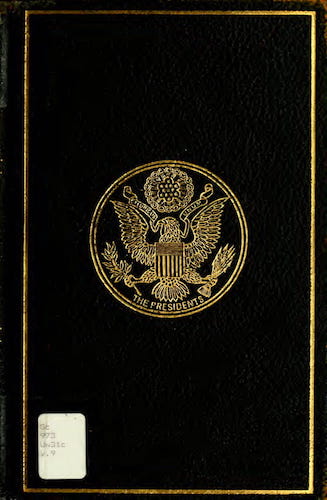 A Compilation of the Messages and Papers of the Presidents Vol. 9