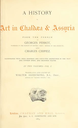 Archaeology - A History of Art in Chaldaea & Assyria Vol. 1