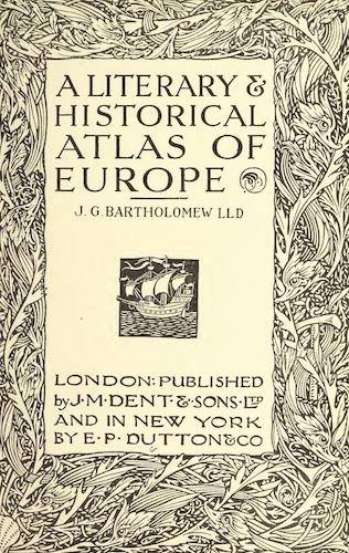 A Literary & Historical Atlas of Europe (1910)