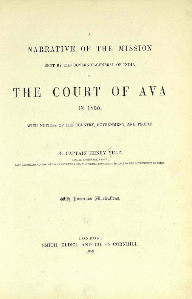 Madras - A Narrative of the Mission to the Court of Ava