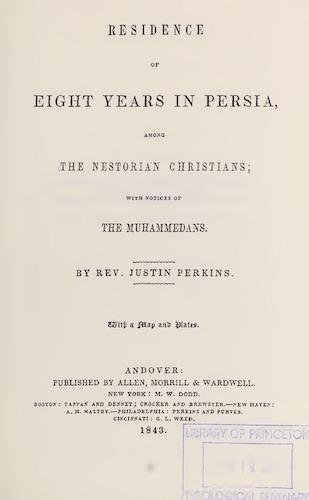 Persia - A Residence of Eight Years in Persia