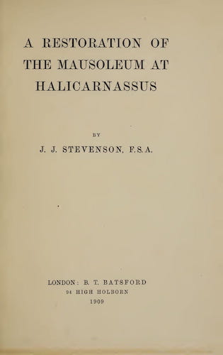 Roman Empire - A Restoration of the Mausoleum at Halicarnassus