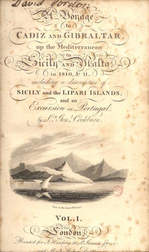 A Voyage to Cadiz and Gibraltar Vol. 1 (1815)