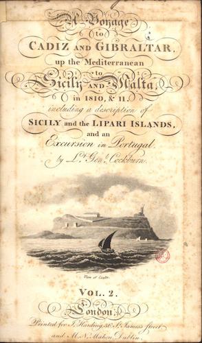 A Voyage to Cadiz and Gibraltar Vol. 2