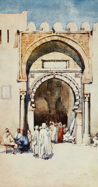 Algeria and Tunis, Painted and Described - Moorish Gateway, Kairouan (1906)