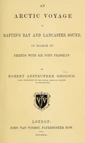 An Arctic Voyage to Baffin's Bay and Lancaster Sound