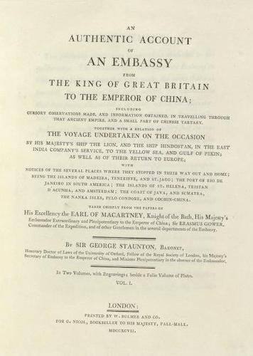An Authentic Account of an Embassy from Great Britain to China Vol. 1 (1797)