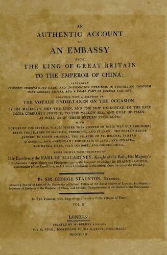 An Authentic Account of an Embassy from Great Britain to China Vol. 2 (1797)