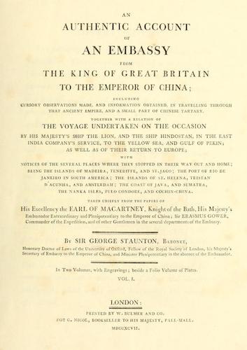 Madras - An Authentic Account of an Embassy from the King of Great Britain to the Emperor of China [Vol. 1: Text]