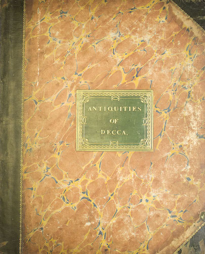 Antiquities of Dacca (1823)