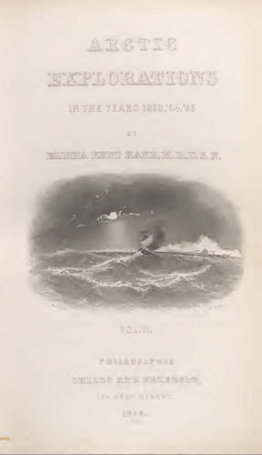 Aquatint & Lithography - Arctic Explorations : the Second Grinnell Expedition Vol. 2