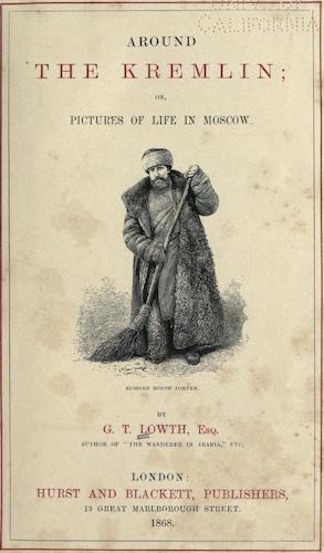 Aquatint & Lithography - Around the Kremlin; or, Pictures of Life in Moscow