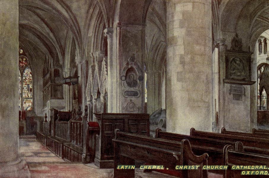 Artistic Colored Views of Oxford - Latin Cathedral, Christ Church, Oxford [I] (1900)