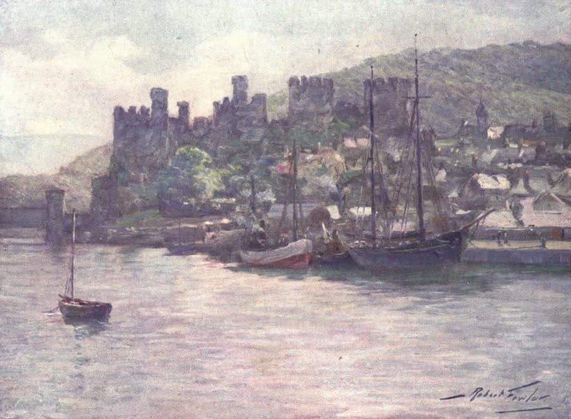 Beautiful Wales Painted and Described - Conway Castle and Quay - Noon (1905)