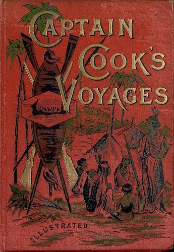 Sailing - Captain Cook's Three Voyages Round the World