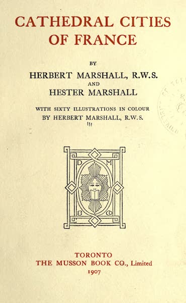 Cathedral Cities of France - Title Page (1907)