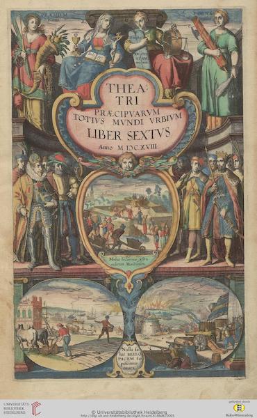 Civitates Orbis Terrarum Vol. 6 - Theatri Praecipvarvm Totivs Mvndi Vrbivs Liber Sextvs (1617)