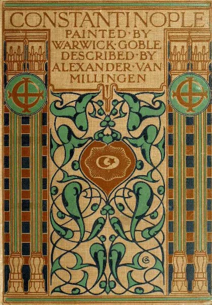Constantinople Painted and Described - Front Cover (1906)