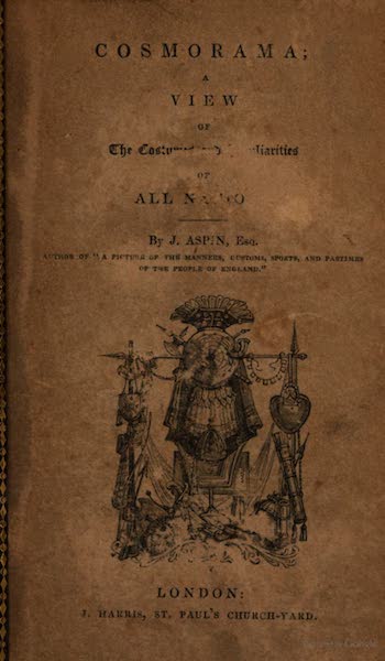 Cosmorama : A View of the Costumes and Peculiarities of all Nations - Front Cover (1827)