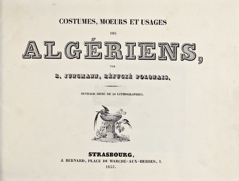 Costumes, Moeurs et Usages des Algeriens - Title Page (1837)