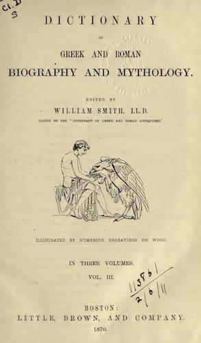 Dictionary of Greek and Roman Biography and Mythology Vol. 3