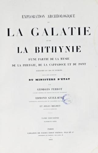 Archaeology - Exploration Archeologique de la Galatie et de la Bithynie Vol. 2