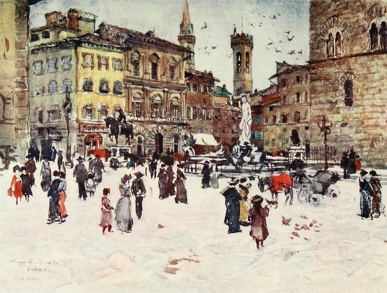 Florence & Some Tuscan Cities Painted and Described - Piazza Delia Signoria, with Palazzo Vecchio, the Towers of the Bargello, and Badia (1905)