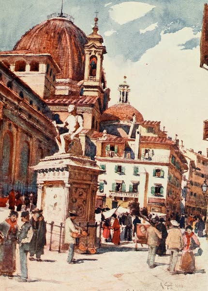 Florence & Some Tuscan Cities Painted and Described - Piazza S. Lorenzo, with the Statue of Giovanni delle Bande Nere (1905)