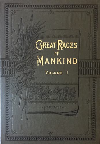Great Races of Mankind Vol. 1