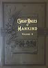 Great Races of Mankind Vol. 2