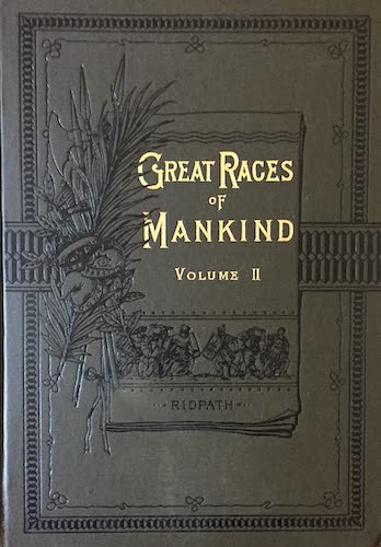 Great Races of Mankind Vol. 2