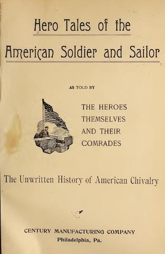Hero Tales of the American Soldier and Sailor (1899)