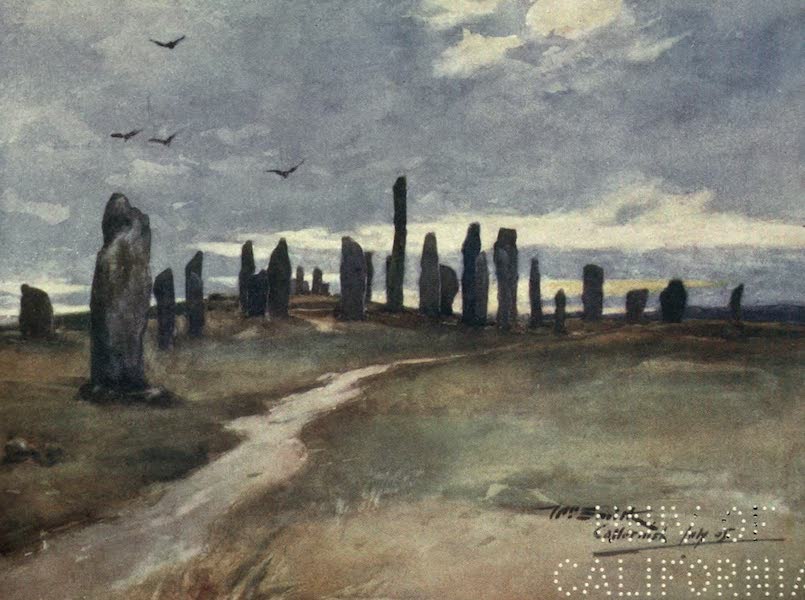 Highlands and Islands of Scotland Painted and Described - The Standing Stones of Callernish, Island of Lewis (1907)