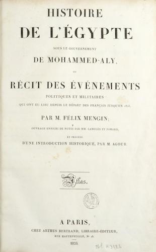 Aquatint & Lithography - Histoire de l'Egypte sous le Gouvernement de Mohammed-Aly [Atlas]