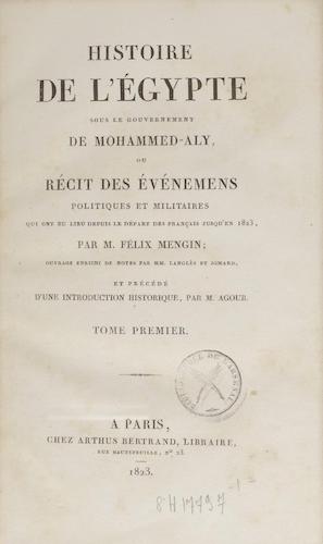 Aquatint & Lithography - Histoire de l'Egypte sous le Gouvernement de Mohammed-Aly Vol. 1