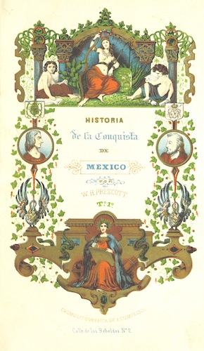 Historia de la Conquista de Mexico Vol. 1