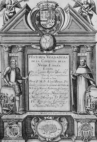 Historia Verdadera de la Conquista de la Nueva Espana