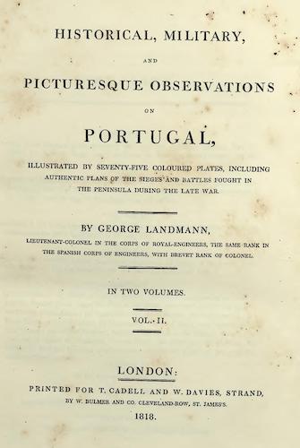 Aquatint & Lithography - Historical, Military, and Picturesque Observations on Portugal Vol. 2
