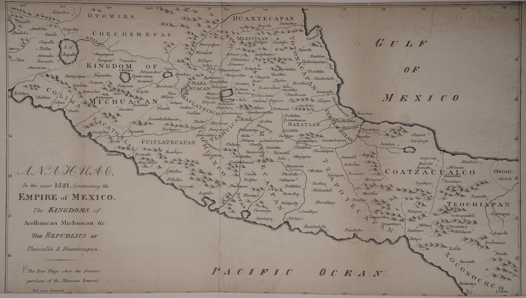 Anahuac in the Year 1521 Containing the Empire of Mexico