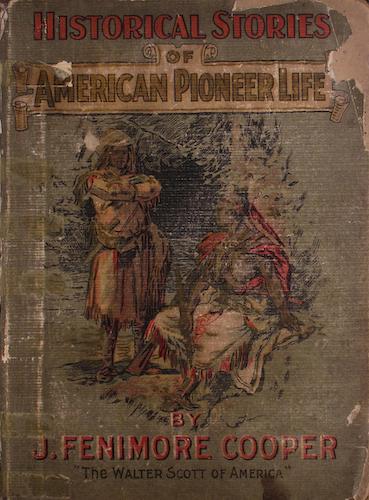 Historical Stories of American Pioneer Life