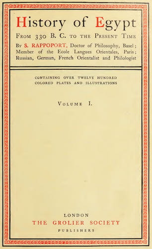 Archaeology - History of Egypt, Chaldea, Syria, Babylonia and Assyria Vol. 10
