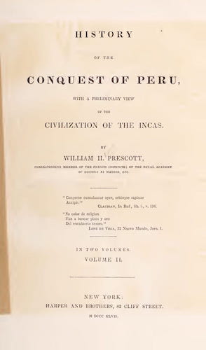 Peru - History of the Conquest of Peru Vol. 2