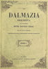 La Dalmazia Descritta