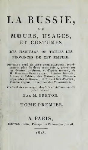 Aquatint & Lithography - La Russie, ou, Moeurs, Usages, et Costume Vol. 1