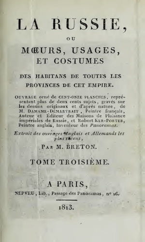 Aquatint & Lithography - La Russie, ou, Moeurs, Usages, et Costume Vol. 3