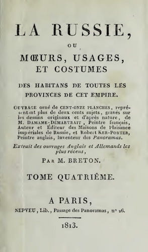 Aquatint & Lithography - La Russie, ou, Moeurs, Usages, et Costume Vol. 4