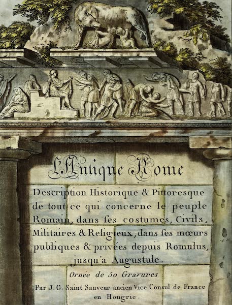 L'antique Rome, ou, Description Historique et Pittoresque - Premier Frontispiece (1796)