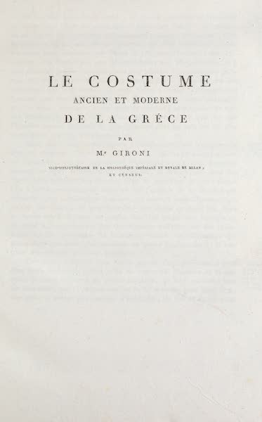 Le Costume Ancien et Moderne [Europe] Vol. 1, Pt. 2 - Title Page - Le Costume de la Grece (1823)