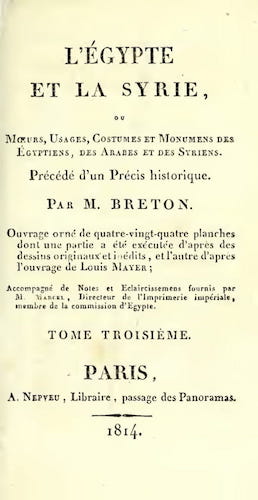 Aquatint & Lithography - L'Egypte et la Syrie, ou, Moeurs, Usages, Costumes Vol. 3